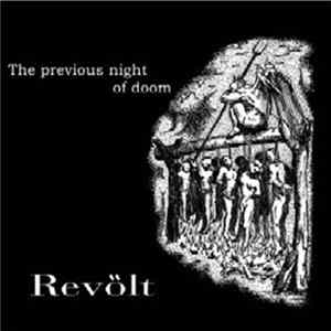 Revölt - The Previous Night Of Doom Mp3