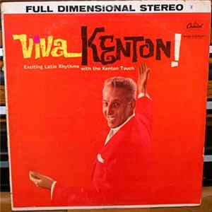 Stan Kenton - Viva Kenton! Mp3