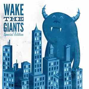 Wake The Giants - Special Edition Mp3