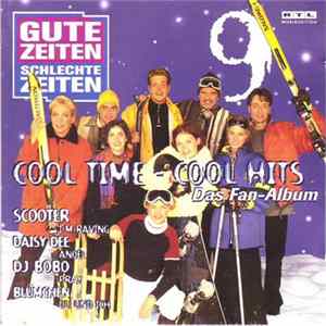 Various - Gute Zeiten Schlechte Zeiten Vol. 9 - Cool Time - Cool Hits Mp3