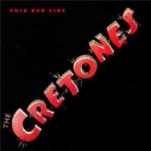 The Cretones - Thin Red Line Mp3