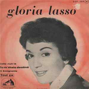 Gloria Lasso - Tu M'Etais Destiné Mp3