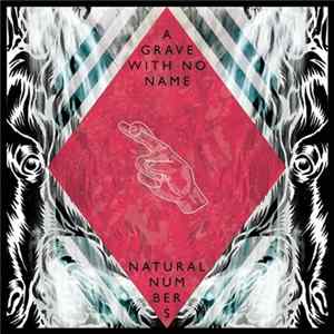 A Grave With No Name, Natural Numbers - Split Single Mp3