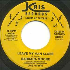 Barbara Moore - Leave My Man Alone / Going To A Party Mp3