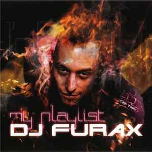 DJ Furax - My Playlist Mp3