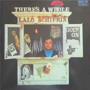 Lalo Schifrin - There's A Whole Lalo Schifrin Goin' On Mp3