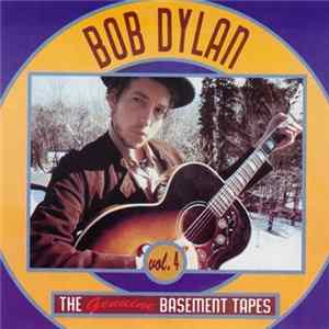 Bob Dylan - The Genuine Basement Tapes Vol. 4 Mp3