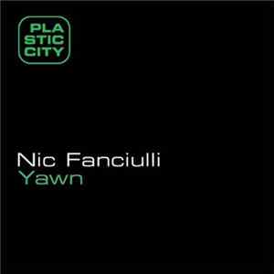 Nic Fanciulli - Yawn Mp3