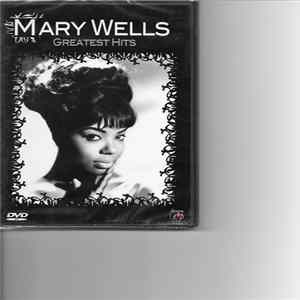 Mary Wells - Greatest Hits Mp3