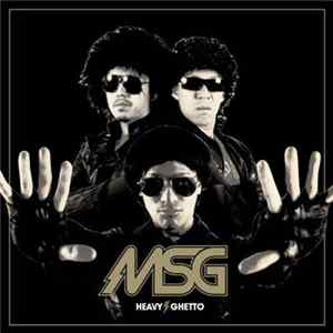 The Notorious MSG - Heavy Ghetto Mp3