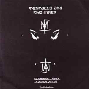 Mentallo And The Fixer - Enlightenment Through A Chemical Catalyst - Limited Mp3