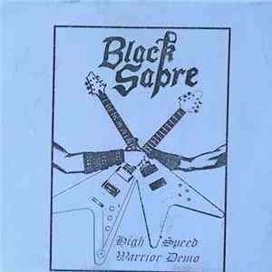 Black Sabre - High Speed Warrior Demo Mp3