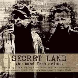 SECRET LAND - The Band From Crimea Mp3