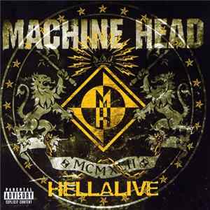 Machine Head - Hellalive Mp3