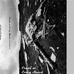 Crash At Every Speed - Distractions Mp3