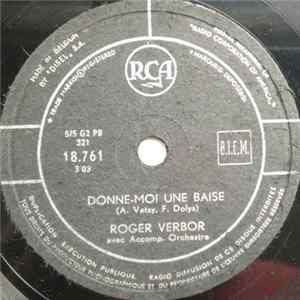 Roger Verbor - Donne-Moi Une Baise / Allez-Reviens Mp3