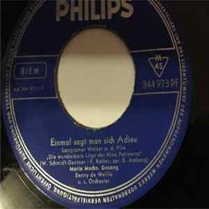 Maria Mucke, Benny de Weille u. s. Orchester - Einmal Sagt Man Sich Adieu Mp3