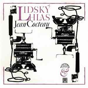 Jean Cocteau, Jaroslava Adamová - Lidský Hlas Mp3