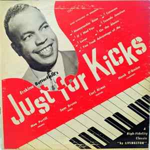 Erskine Butterfield - Just For Kicks Mp3