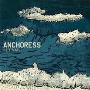 Anchoress - Set Sail Mp3