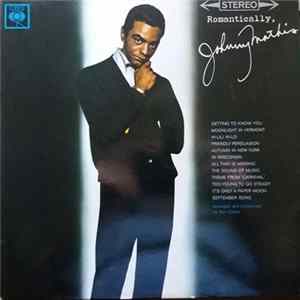 Johnny Mathis - Romantically Mp3