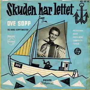 Ove Sopp Og Hans Sopptimister - Skuden Har Lettet Anker Mp3
