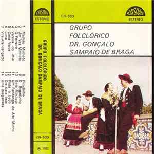 Grupo Folclórico Dr. Gonçalo Sampaio De Braga - Grupo Folclórico Dr. Gonçalo Sampaio De Braga Mp3