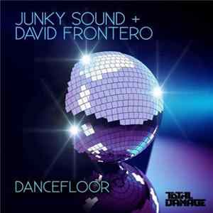 Junky Sound + David Frontero - Dancefloor Mp3