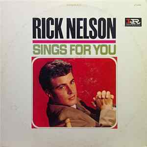 Ricky Nelson - Rick Nelson Sings For You Mp3