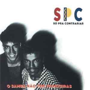 Só Pra Contrariar - O Samba Não Tem Fronteiras Mp3