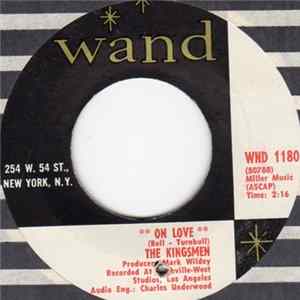 The Kingsmen - On Love / I Guess I Was Dreamin' Mp3