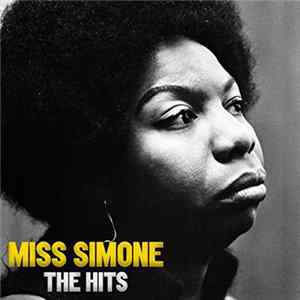 Nina Simone - Miss Simone: The Hits Mp3