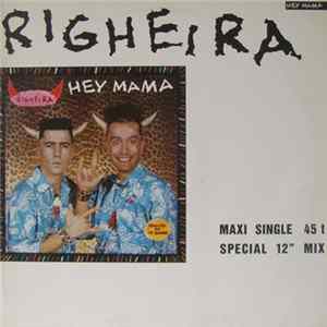 Righeira - Hey Mama (Special 12" Mix) Mp3