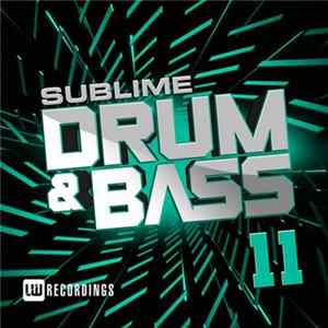 Various - Sublime Drum & Bass 11 Mp3