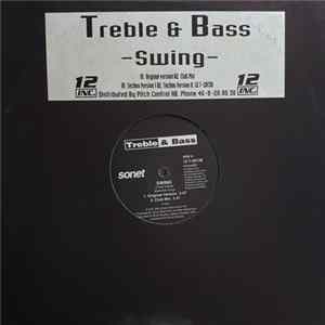Treble & Bass - Swing Mp3