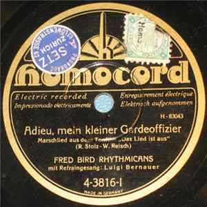 Fred Bird Rhythmicans Mit Refraingesang Luigi Bernauer - Adieu, Mein Kleiner Gardeoffizier Mp3