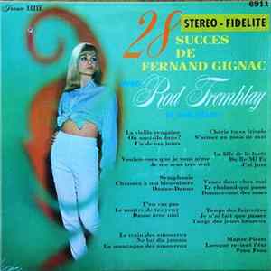 Rod Tremblay - 28 Succès De Fernand Gignac Mp3
