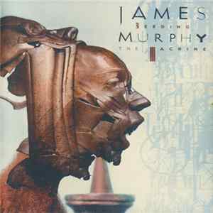 James Murphy - Feeding The Machine Mp3