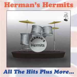 Herman's Hermits - All The Hits Plus More... Mp3