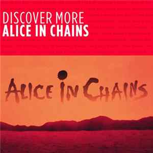 Alice In Chains - Discover More Mp3