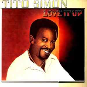 Tito Simon - Love It Up Mp3