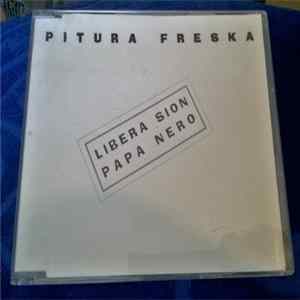 Pitura Freska - Libera Sion / Papa Nero Mp3