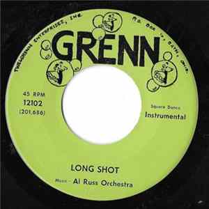 Al Russ Orchestra - Long Shot / Long Cackle Mp3