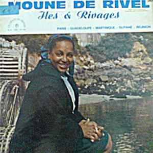 Moune De Rivel - Iles & Rivages (Paris - Guadeloupe - Martinique - Guyane - Réunion) Mp3