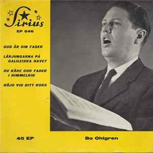 Bo Ohlgren - Gud Är Din Fader Mp3