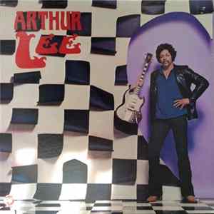 Arthur Lee - Arthur Lee Mp3