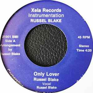 Russel Blake - Only Lover Mp3