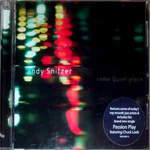 Andy Snitzer - Some Quiet Place Mp3