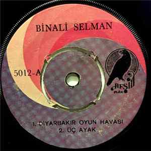 Binali Selman - Diyarbakır Oyun Havası Mp3