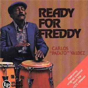 Carlos "Patato" Valdes - Ready For Freddy Mp3